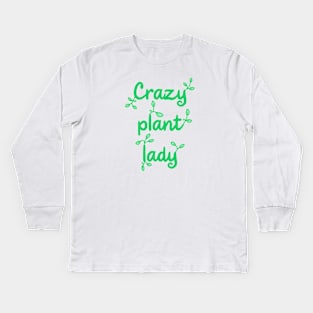 Crazy Plant Lady on Pastel Green Kids Long Sleeve T-Shirt